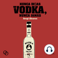 Nunca digas vodka, nunca jamás