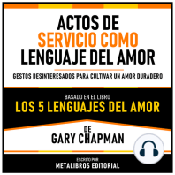 Actos De Servicio Como Lenguaje Del Amor - Basado En El Libro Los 5 Lenguajes Del Amor De Gary Chapman