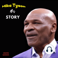 Mike Tyson His Story