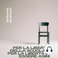 Per la libertà della scuola e per la libertà di essere asini