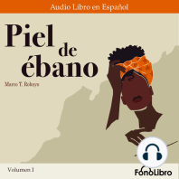 Piel de ébano. Volumen I