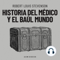 Historia del médico y el baúl mundo (Completo)