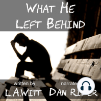 What He Left Behind