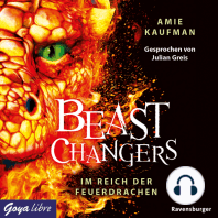 Beast Changers. Im Reich der Feuerdrachen [Band 2 (Ungekürzt)]