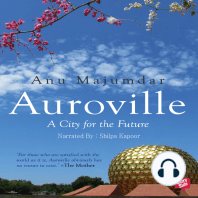 Auroville, A City for the Future