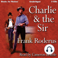 Charlie and the Sir