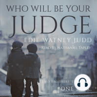 Who Will Be Your Judge