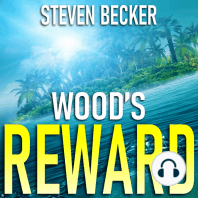 Wood’s Reward