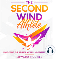 The Second Wind Athlete