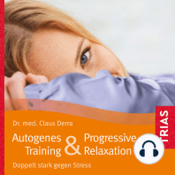 Autogenes Training & Progressive Relaxation - Hörbuch