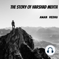 The Story of Harshad Mehta