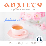 Anxiety, Finding Calm
