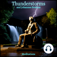 Thunderstorms and Brahms