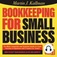 Bookkeeping for Small Business: The Most Complete and Updated Guide with Tips and Tricks to Track Income & Expenses and Prepare for Taxes