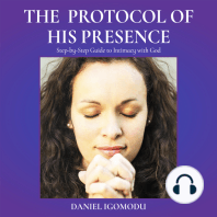 The Protocol of His Presence