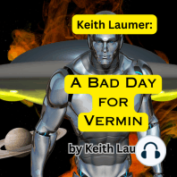 A Bad Day for Vermin