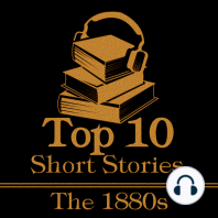 The Top 10 Short Stories - The 1880s