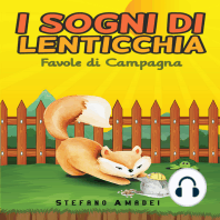 I Sogni di Lenticchia - Favole di Campagna