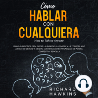 Cómo hablar con cualquiera [How to Talk to Anyone]