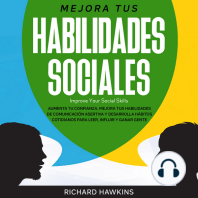 Mejora tus habilidades sociales [Improve Your Social Skills]