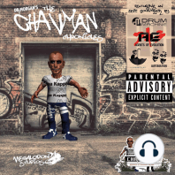 The Chavman Chronicles