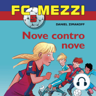 FC Mezzi 5 - Nove contro nove