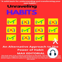 Unraveling Habits