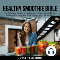 Healthy Smoothie Bible