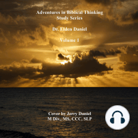 Adventures in Biblical Thinking-Study Series=Volume One
