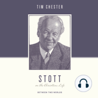 Stott on the Christian Life