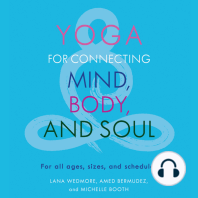 Yoga for Connecting Mind, Body, and Soul