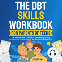 The DBT Skills Workbook for Parents of Teens