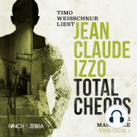 Total Cheops - Marseille-Trilogie, Band 1 (Ungekürzt)