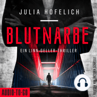 Blutnarbe - Linn Geller, Band 3 (ungekürzt)