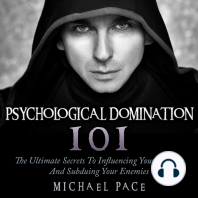 Psychological Domination 101