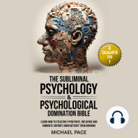 The Subliminal Psychology & Psychological Domination Bible