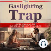 The Gaslighting Trap