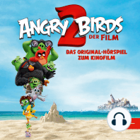 Angry Birds 2 (Das Original-Hörspiel zum Kinofilm)