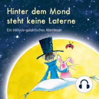 Hinter dem Mond steht keine Laterne