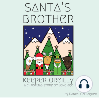 Santa's Brother Keeper O'Reilly
