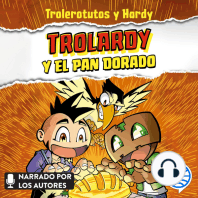 Trolardy y el pan dorado