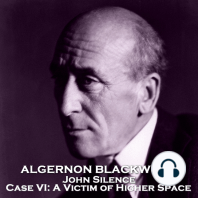 John Silence, Physician Extraordinary. Case VI