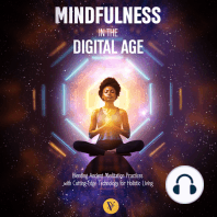Mindfulness in the Digital Age