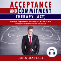 Acceptance and Commitment Therapy (ACT)