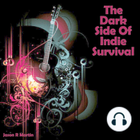 The Dark Side Of Indie Survival