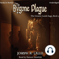 The Bygone Plague