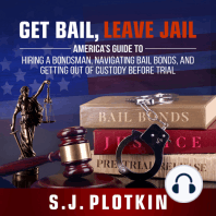 Get Bail, Leave Jail