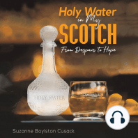 Holy Water in my Scotch