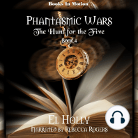 The Hunt for the Five (Phantasmic Wars, Book 4)