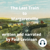 The Last Train to Margaretville